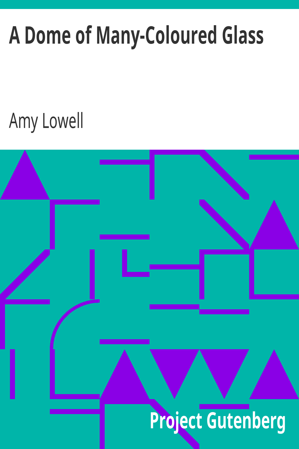 Book cover for A Dome of Many-Coloured Glass