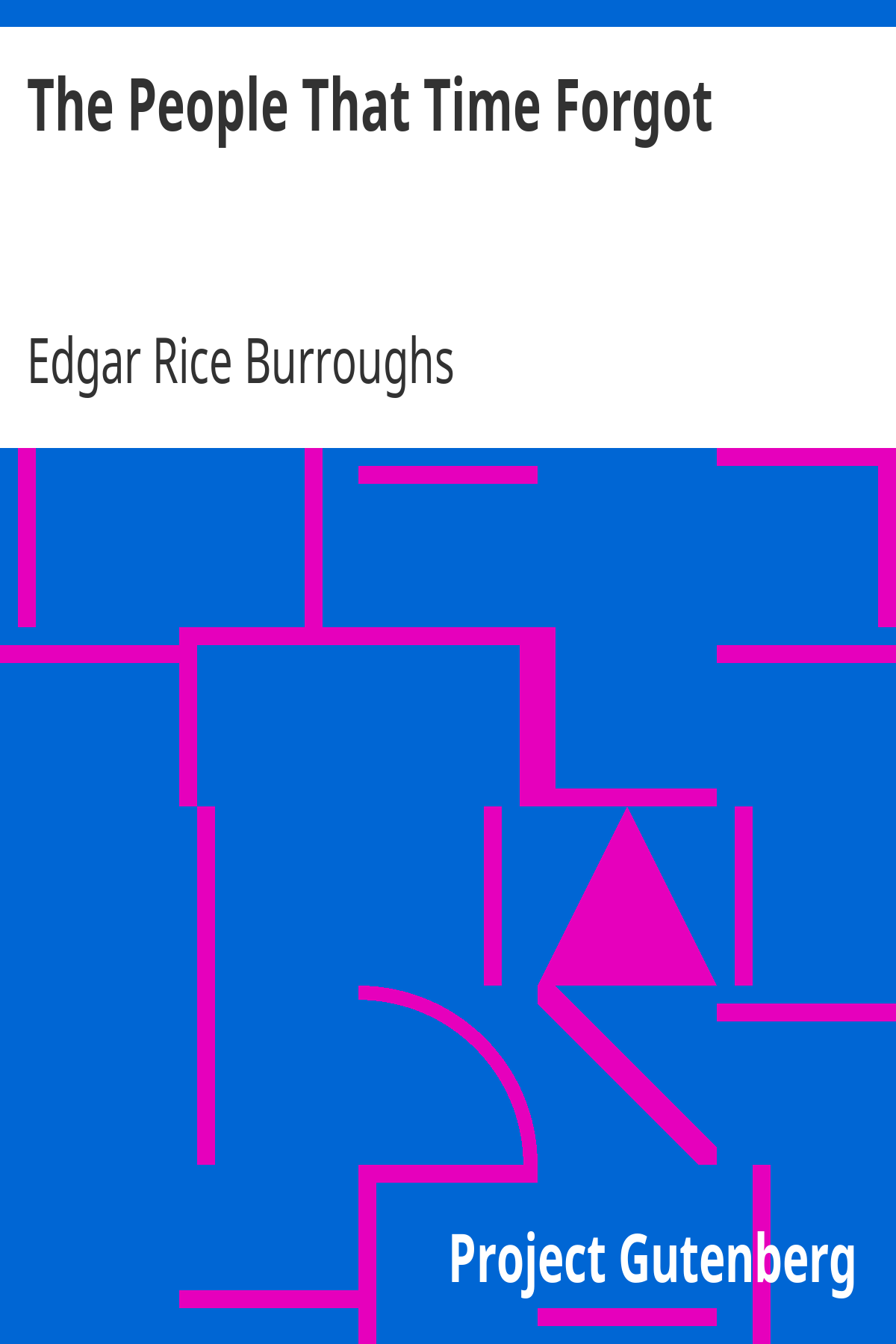 Book cover for The People That Time Forgot
