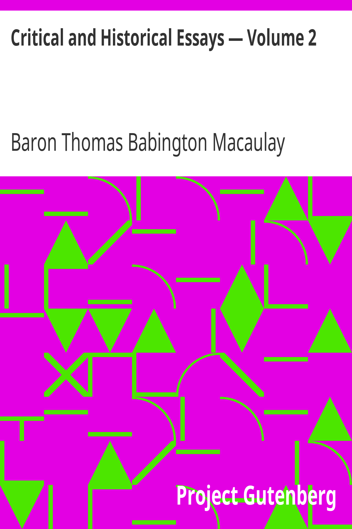 Book cover for Critical and Historical Essays — Volume 2