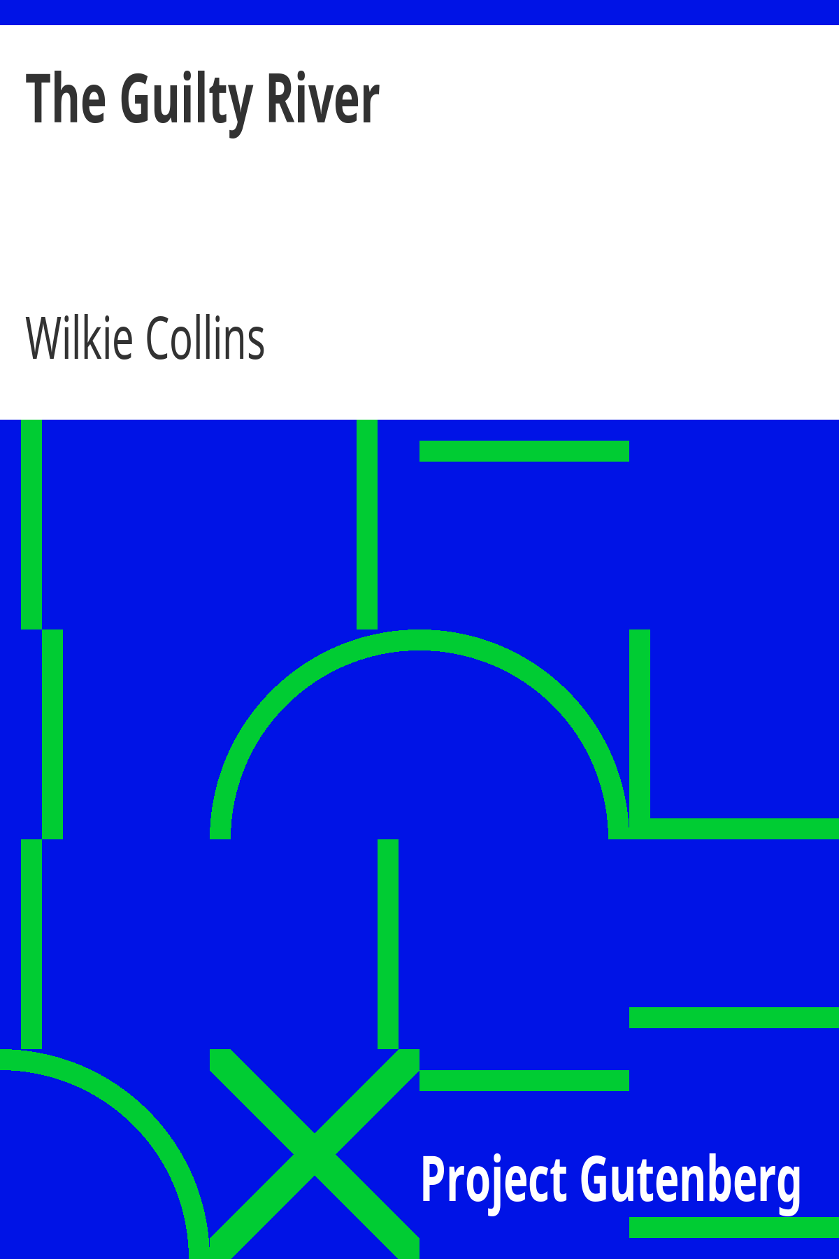 Book cover for The Guilty River