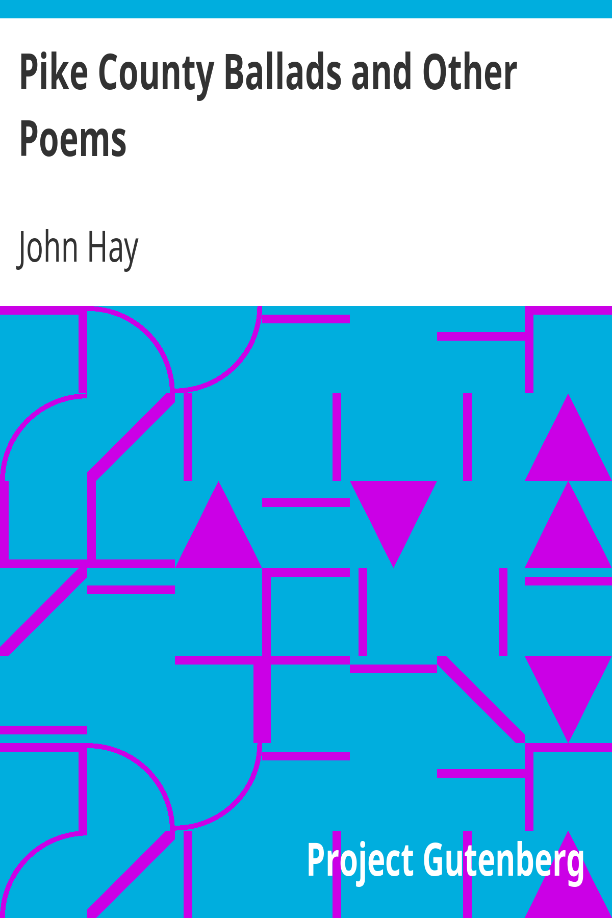 Book cover for Pike County Ballads and Other Poems