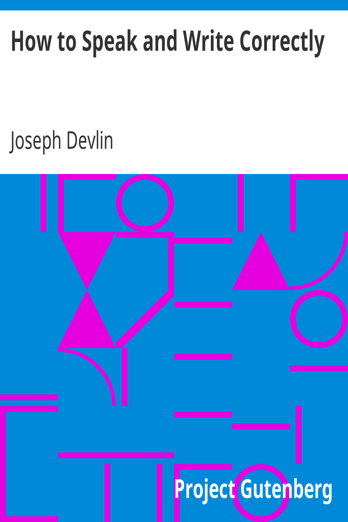 Book cover for How to Speak and Write Correctly