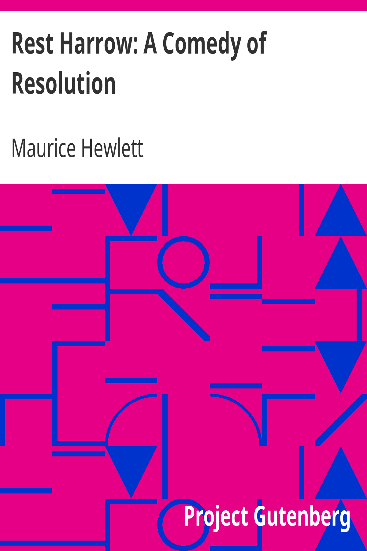 Book cover for Rest Harrow: A Comedy of Resolution